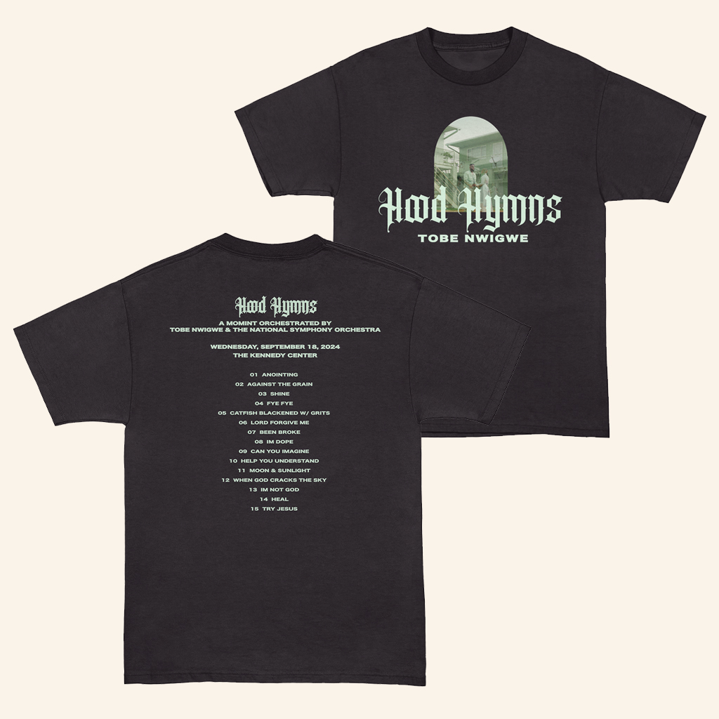 Tobe Nwigwe Merch Hood Hymns X Orchestra Show Commemorative T-Shirt Gifts For Rapper Fan Tobe Nwigwe Merch Hood Hymns X Orchestra Show Commemorative T-Shirt Gifts For Rapper Fan