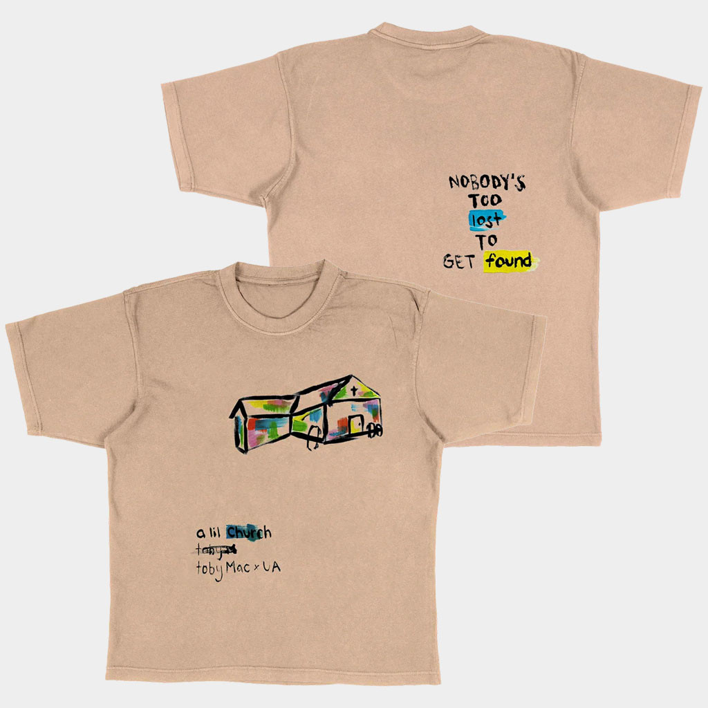 TobyMac Merch A Lil Church T-Shirt Nobody's Too Lost To Get Found Shirt Gifts For Rap Fans