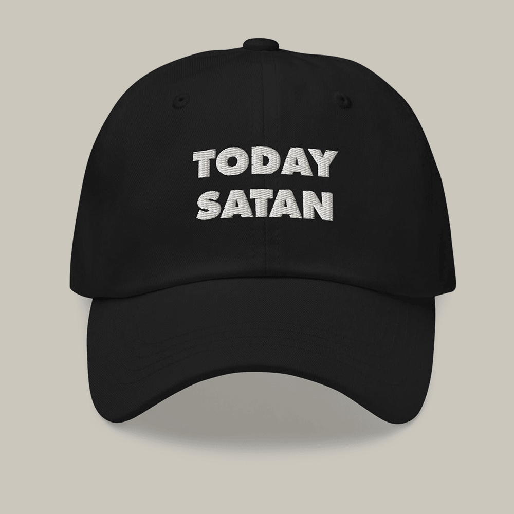 Today Satan Hat RuPaul's Drag Race Meme Baseball Cap Funny Gift Ideas