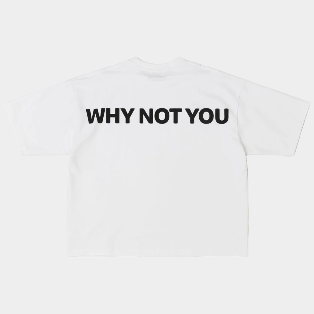 Togi Merch Why Not You T-Shirt White Birthday Gift Ideas For Her