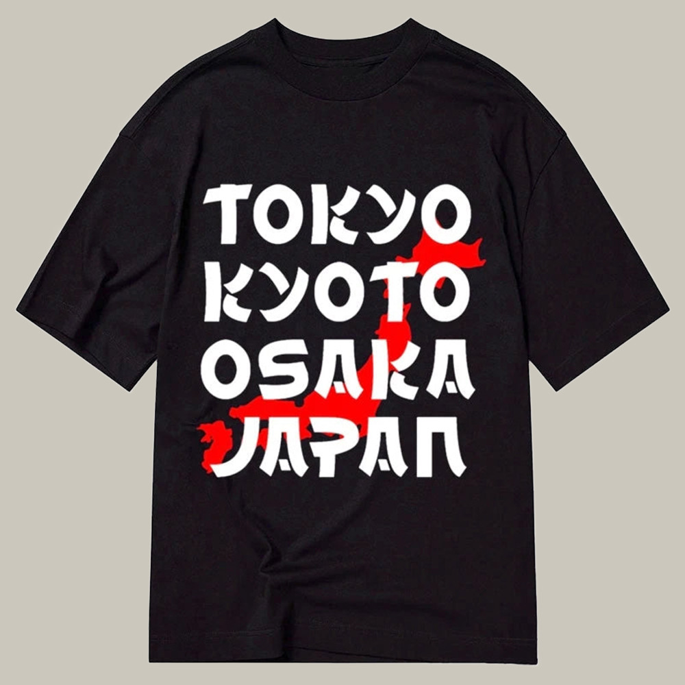 Tokyo Kyoto Osaka Japan On Classic Shirt Funny Graphic T-Shirts Christmas Presents For Her
