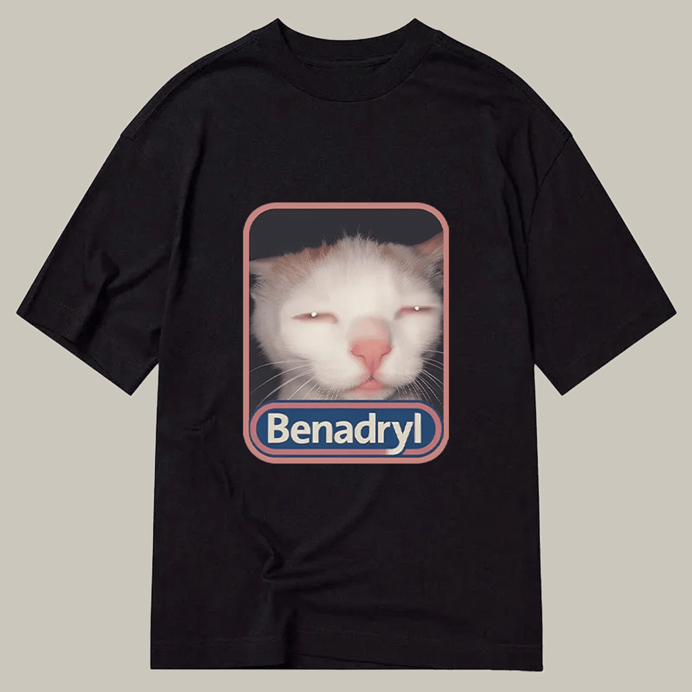 Tokyocanvas Benadryl Cat Meme Basic T-Shirt Funny Graphic Tee Good Christmas Gifts For Teens