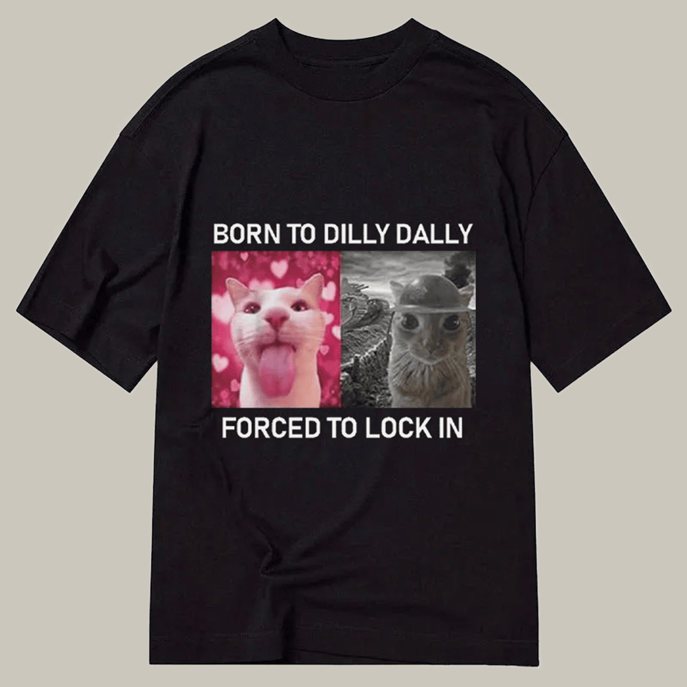 Tokyocanvas Born To Dilly Dally Classic T Shirt Funny Graphic Tee Gifts To Daughter From Mom