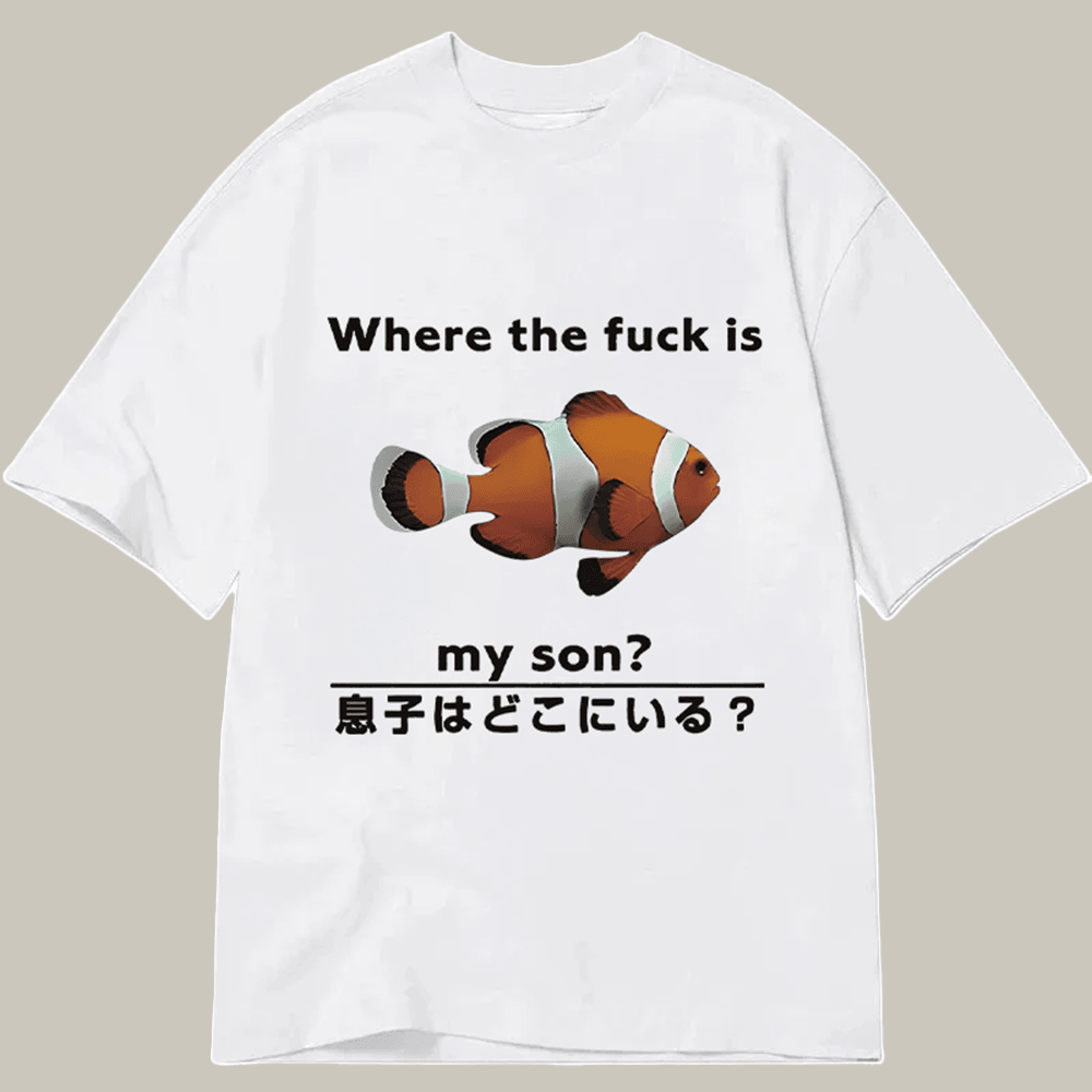 Tokyocanvas Fish Looking For Son Classic T Shirt Humor Print Tee Christmas Ideas For Girlfriend
