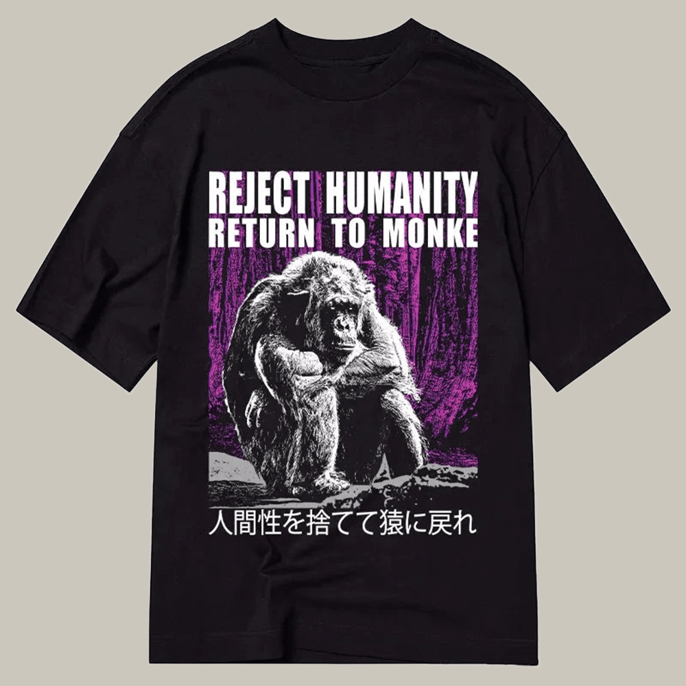 Tokyocanvas Reject Humanity Return To Monkey Classic T Shirt Comedy Tee Gift For Daughter