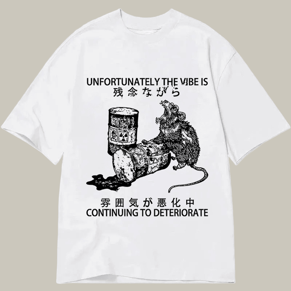 Tokyocanvas The Vibe Is Continuing To Deteriorate Classic T Shirt Graphic Shirt Adult Son Gift