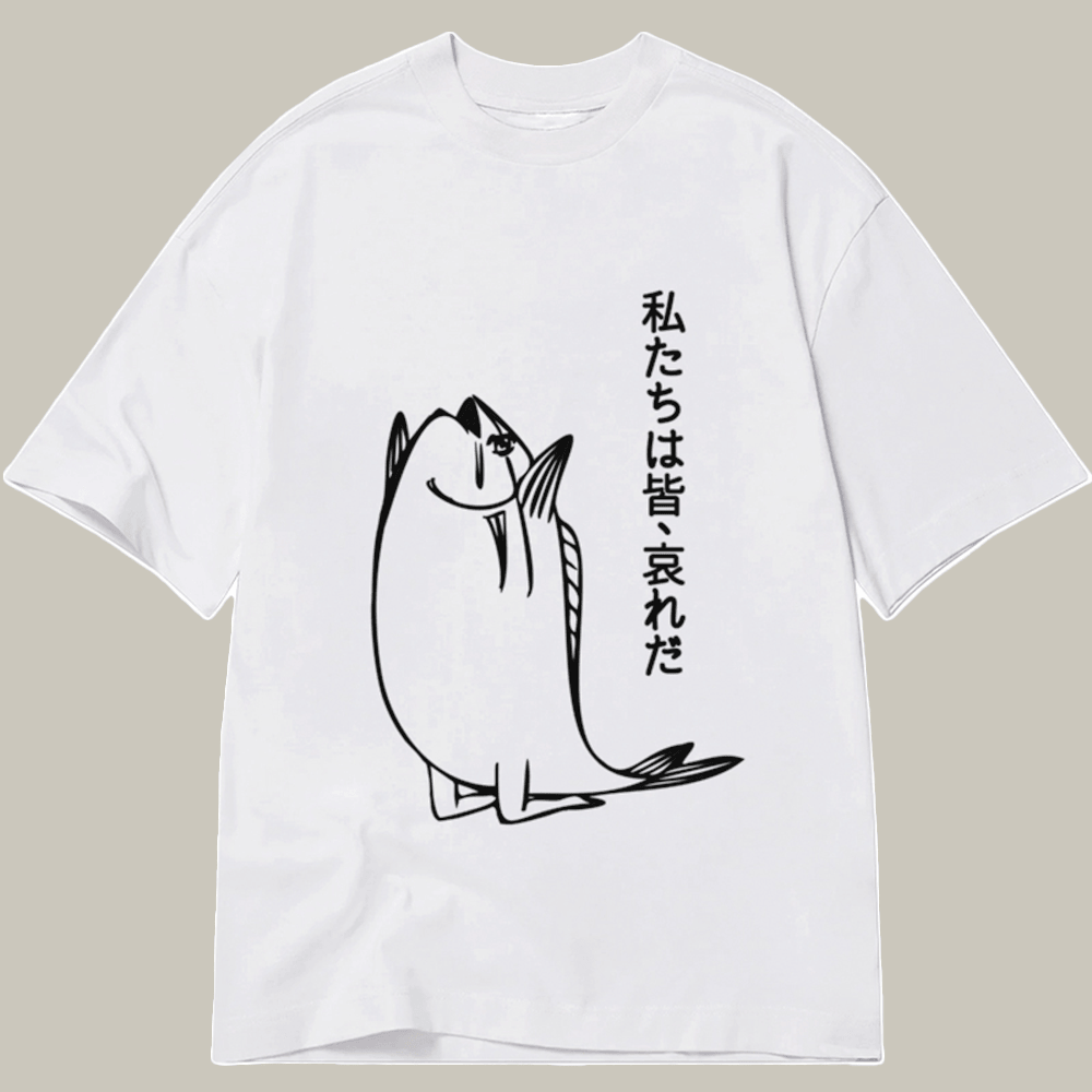 Tokyocanvas We Are All Pathetic Classic T Shirt Graphic Humor Shirt Xmas Gifts For Son