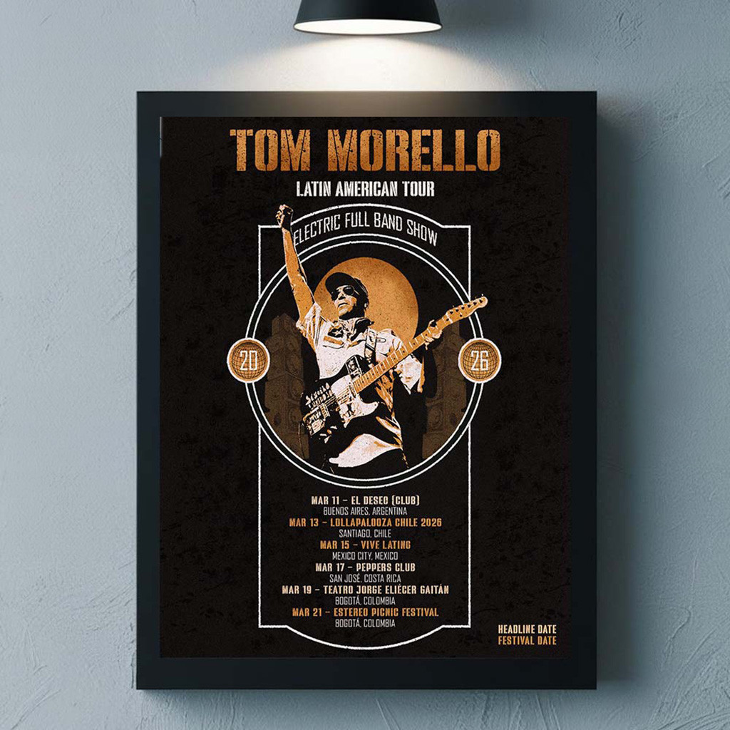 Tom Morello Latin American Tour 2026 Electric Full Band Show Schedule Dates Poster Gift For Fan