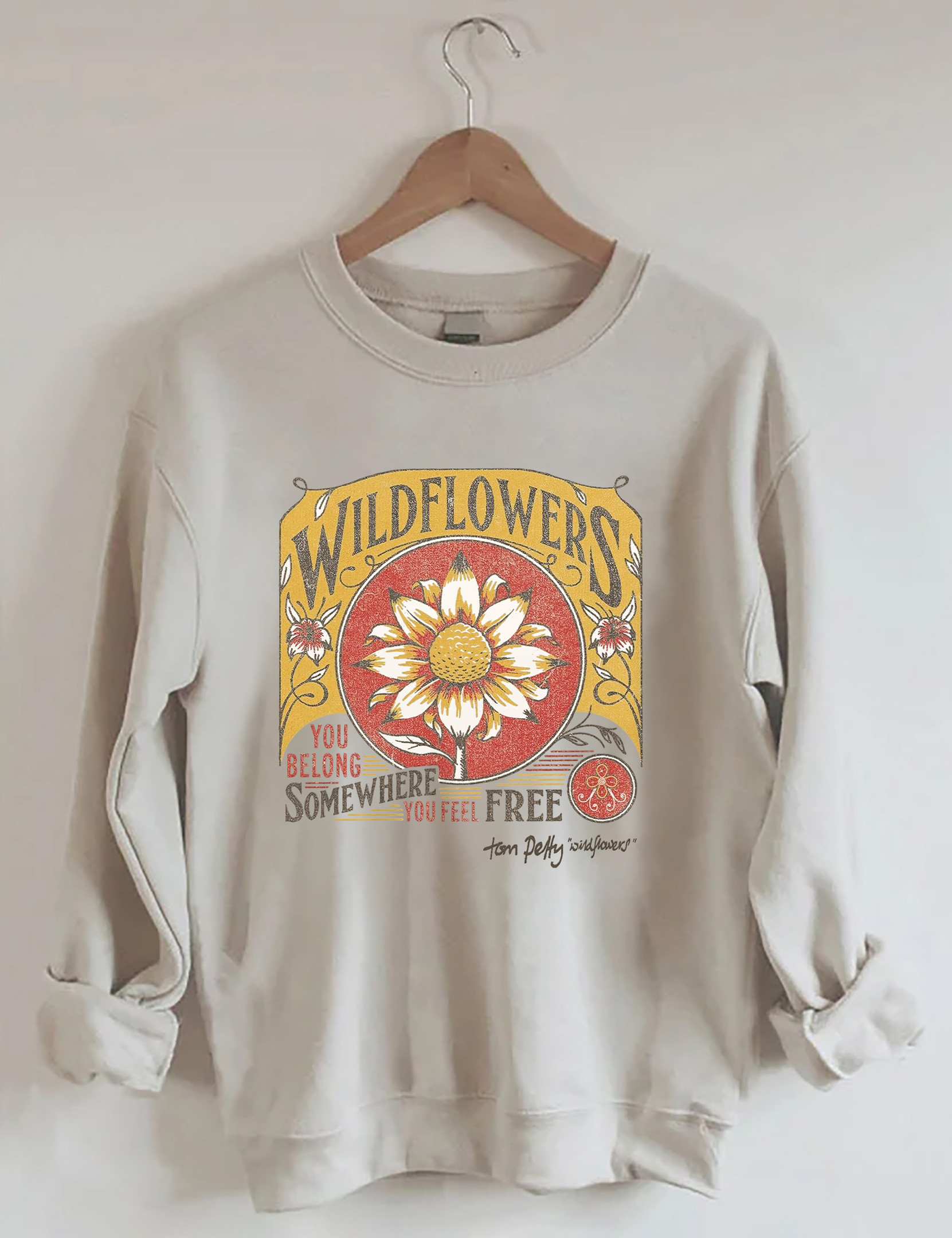 Tom Petty Wildflowers Natural Sweatshirt Boho Themed Novelty Clothing Gift For Girl