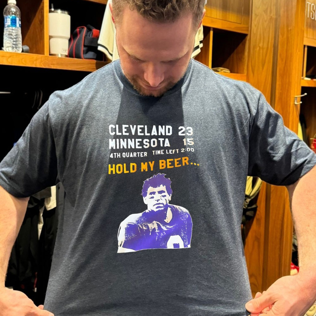 Tommy Kramer Cleveland Browns 23 Minnesota Vikings 15 4Th Quarter Time Left Hold My Beer T Shirt