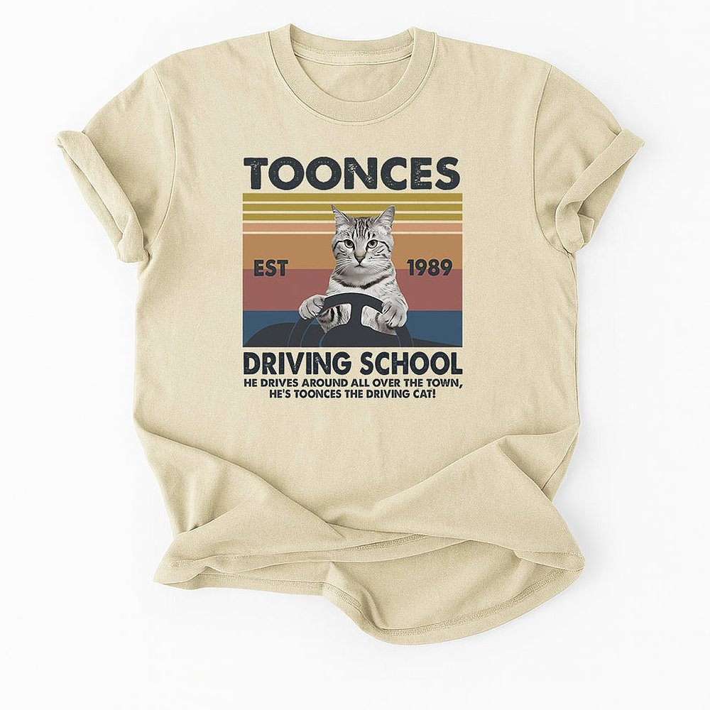 Toonces Driving School Est 1989 The Driving Cat T-Shirt Funny Tees Cat Lovers Gifts