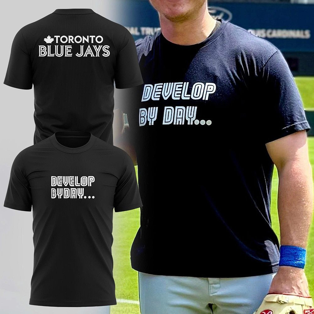Toronto Blue Jays Develop By Day Black T-Shirt Baseball Enthusiast Gifts