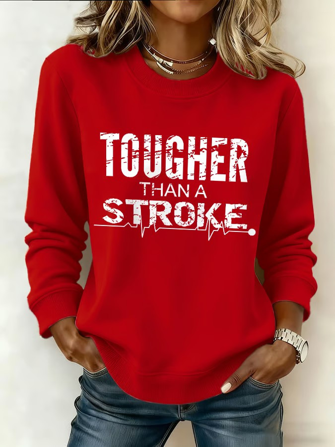 Tougher Than A Stroke Sweatshirt In May We Wear Red Merch Gift Idea For Mother's Day