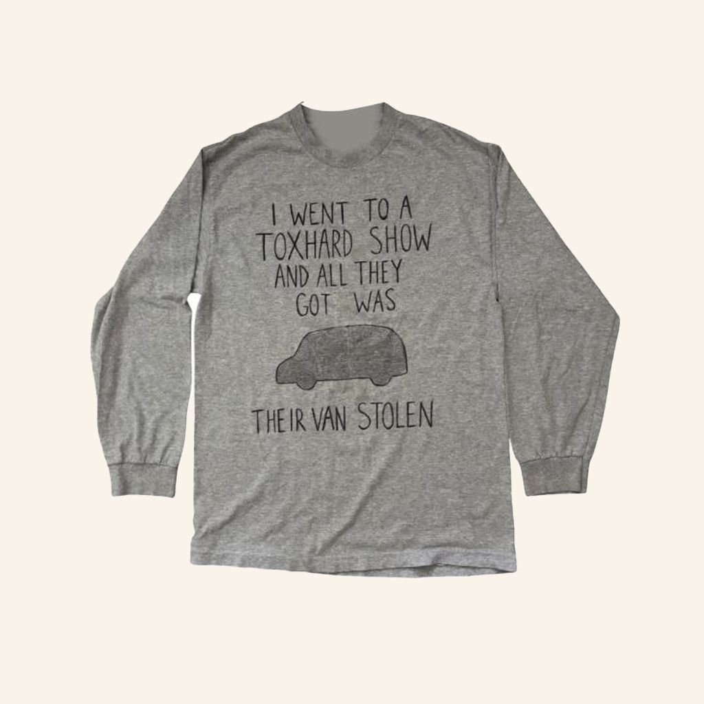 Toxhards Merch All I Got Was Their Van Stolen Long Sleeve Shirt Gifts For Music Lovers Toxhards Merch All I Got Was Their Van Stolen Long Sleeve Shirt Gifts For Music Lovers
