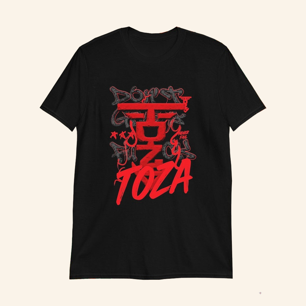 Toza Don't Gonna A Fck T-Shirt Toza Merch Music Gift Ideas For Guys