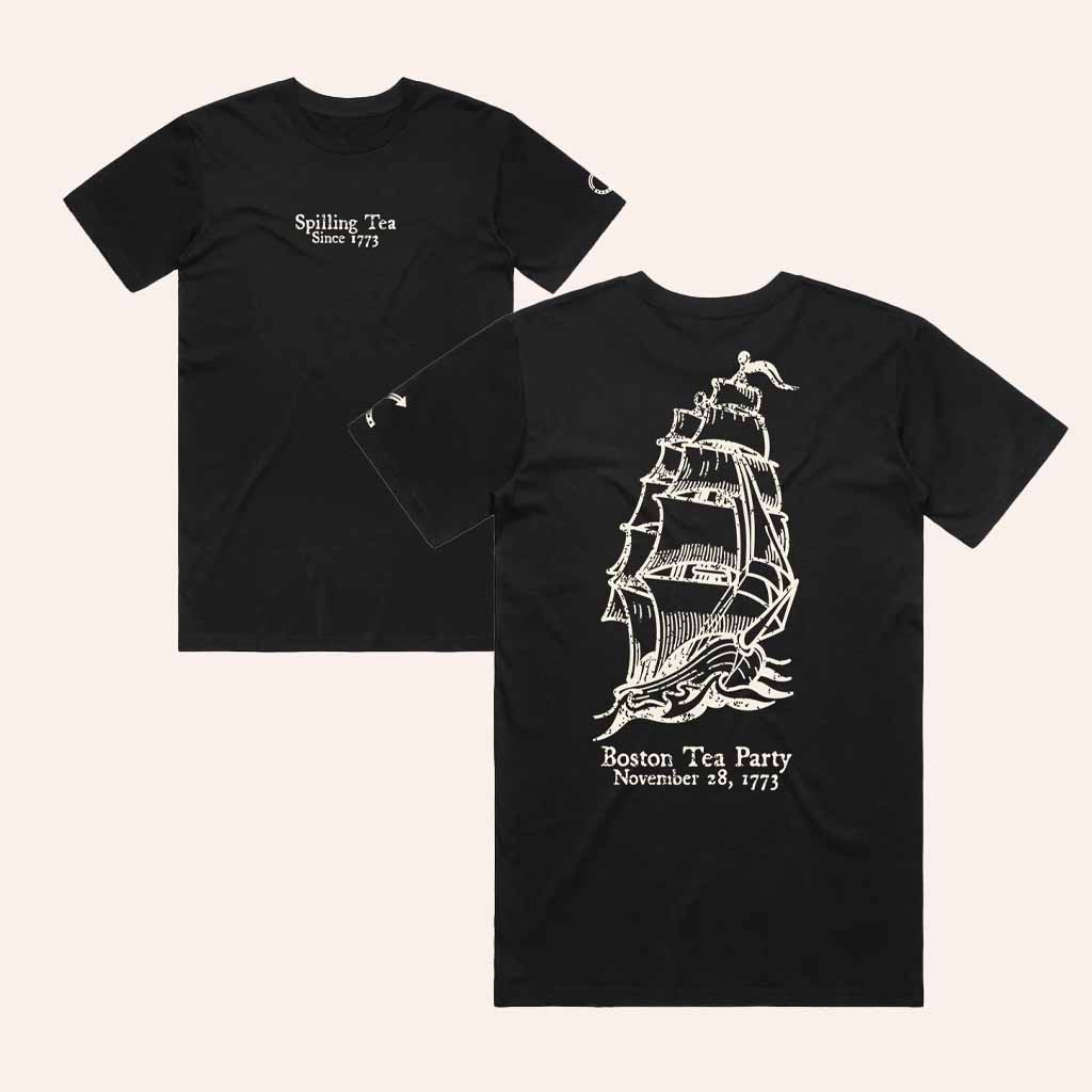 TPUSA Merch Boston Tea Party Spilling Tea T-Shirt Gifts For My Dad TPUSA Merch Boston Tea Party Spilling Tea T-Shirt Gifts For My Dad