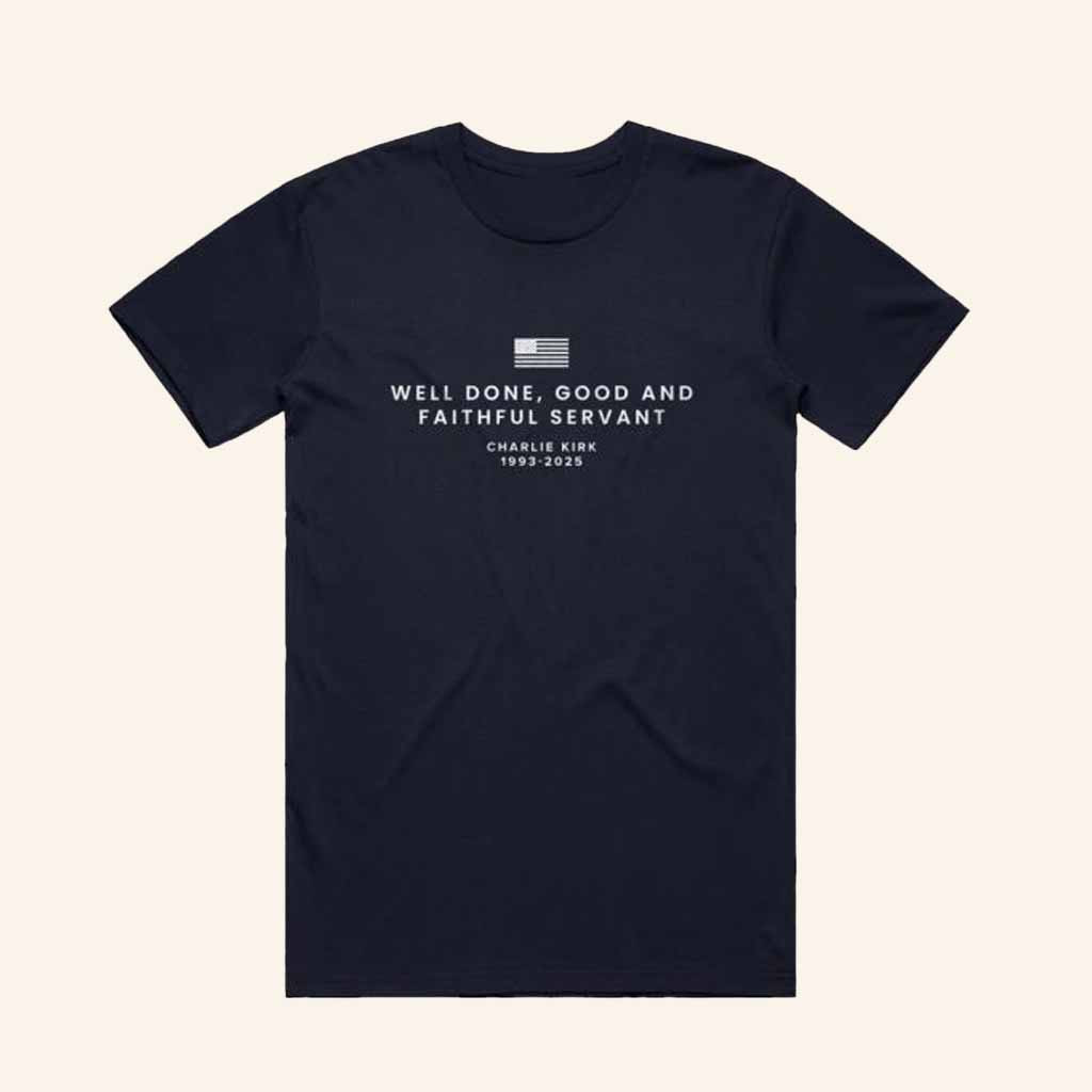 TPUSA Merch Faithful Servant Memorial Tee Charlie Kirk Apparel Gift For Patriots TPUSA Merch Faithful Servant Memorial Tee Charlie Kirk Apparel Gift For Patriots