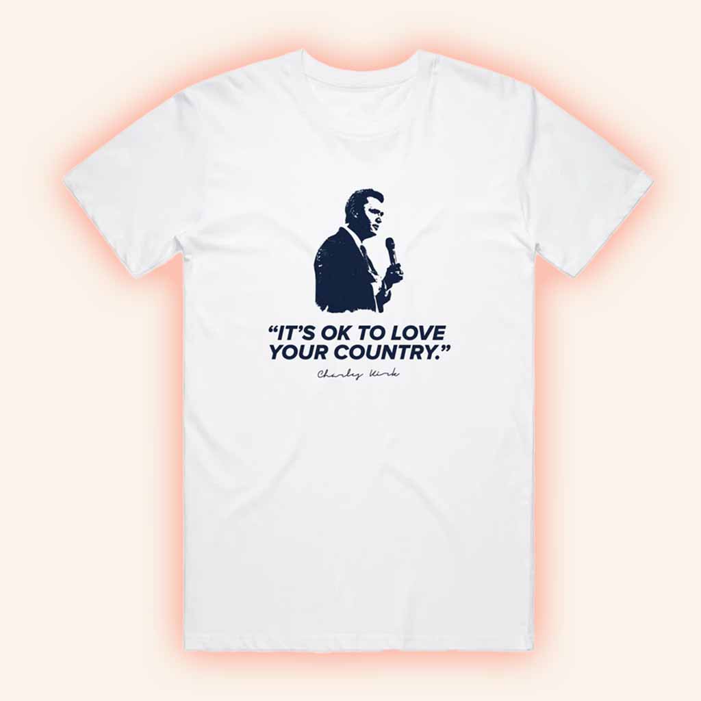 TPUSA Merch Merch Love Your Country Shirt RIP Charlie Kirk Merch Gifts For Dad