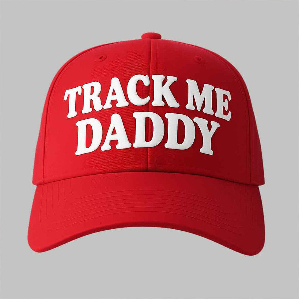 Track Me Daddy Hat Funny Red Baseball Cap Best Father's Day Gift For Dad Or Papa This Year Track Me Daddy Hat Funny Red Baseball Cap Best Father's Day Gift For Dad Or Papa This Year