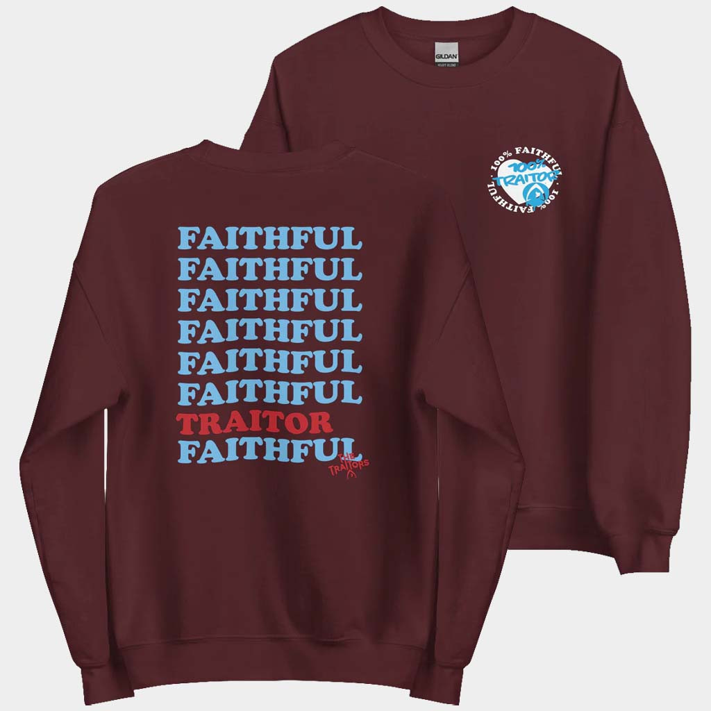 Traitors Merch Faithful Or Traitor Sweatshirt Birthday Present For Sister Traitors Merch Faithful Or Traitor Sweatshirt Birthday Present For Sister
