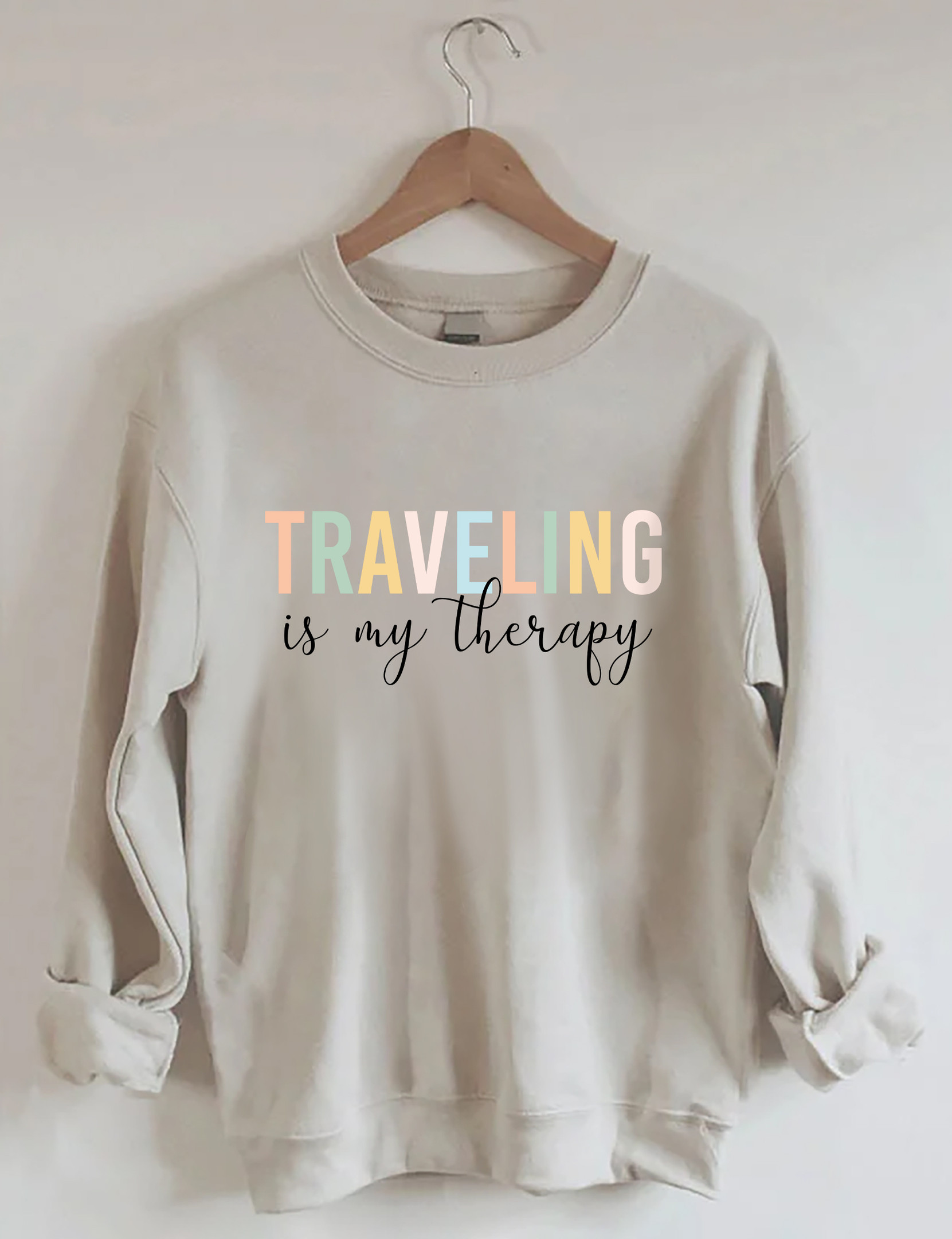 Travel Is My Therapy Sweatshirt Novelty Sweatshirts Good Gifts For Her