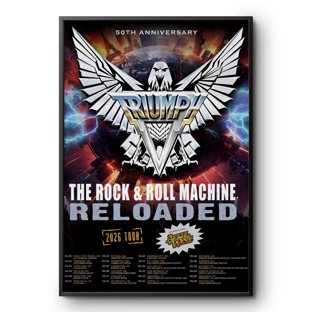 Triumph The Rock And Roll Machine Reloaded 50Th Anniversary Tour 2026 Poster Triumph Merch