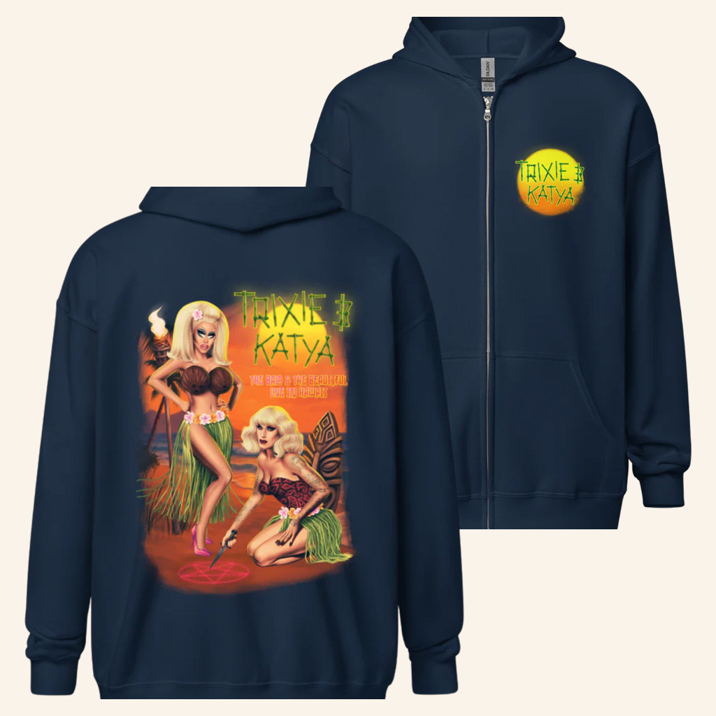 Trixie And Katya Merch Live In Hawaii Hoodie Unique Gifts For Friends
