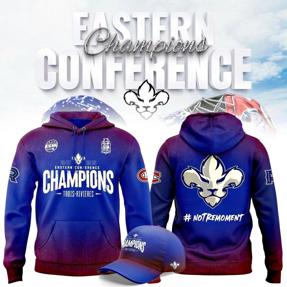 Trois Rivieres Lions 2025 ECHL Eastern Conference Champions Hoodie Best Gifts For Hockey Fans