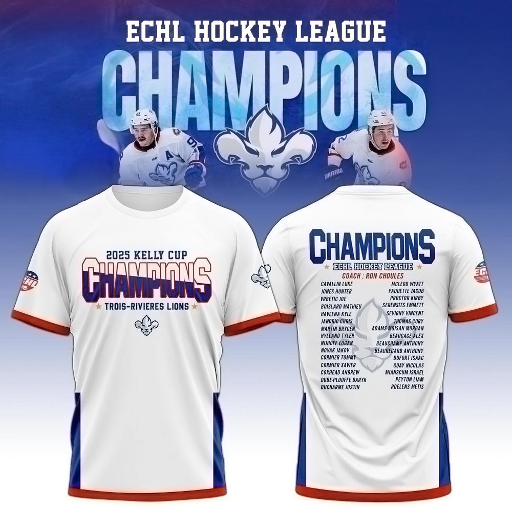 Trois Rivieres Lions ECHL Champions 2025 T-Shirt Best Gifts For Hockey Fans