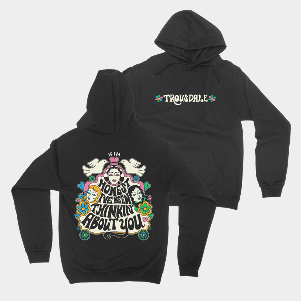 Trousdale Merch Honest I've Been Thinking About You Hoodie Trousdale Hoodie Gifts For Fans-1