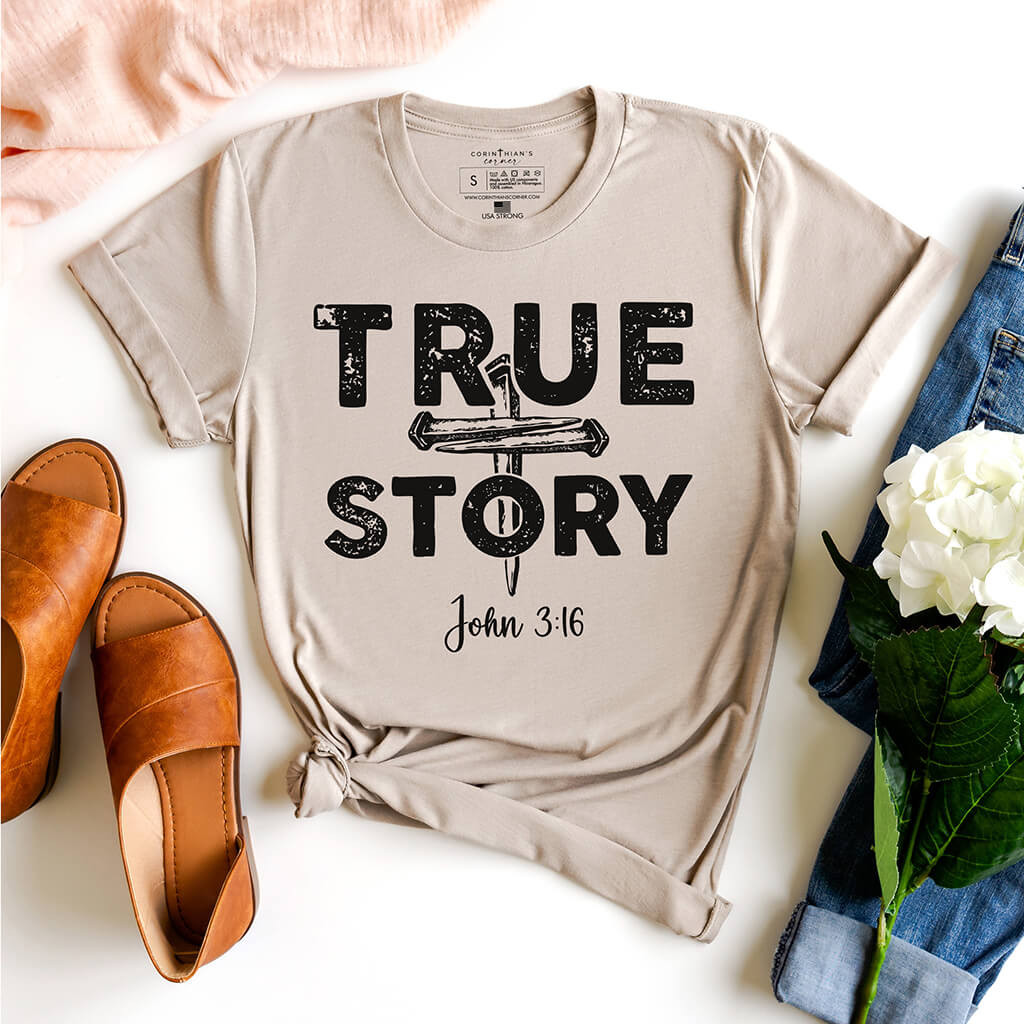 True Story Shirt Christian Gifts For Women