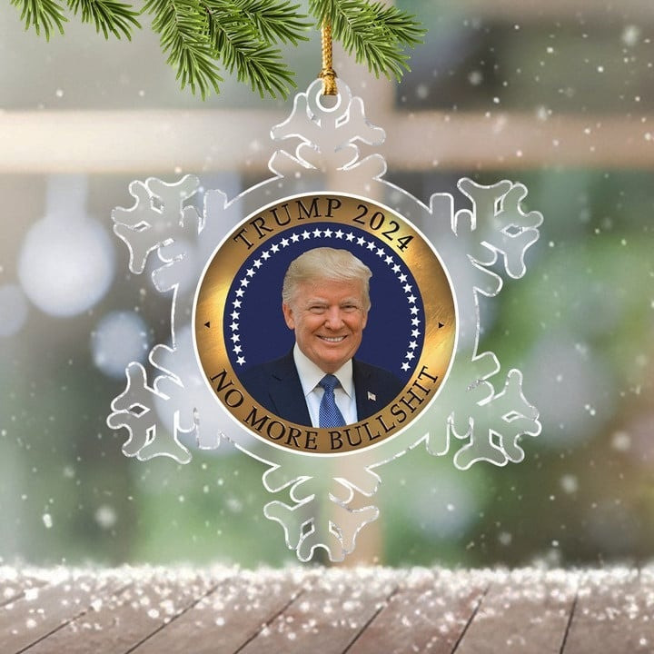 Trump 2024 No More Bullshit Acrylic Ornament Snowflake Christmas Tree Decor