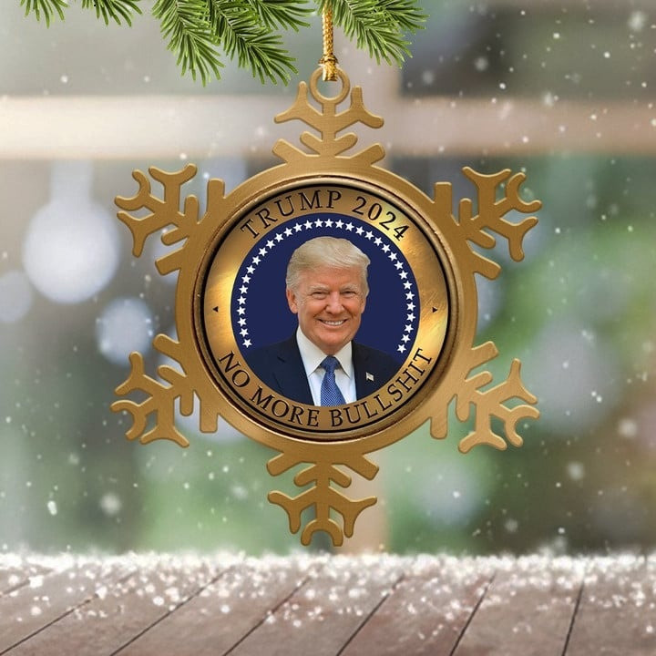 Trump 2024 No More Bullshit Christmas Ornament Trump Campaign Xmas Decor