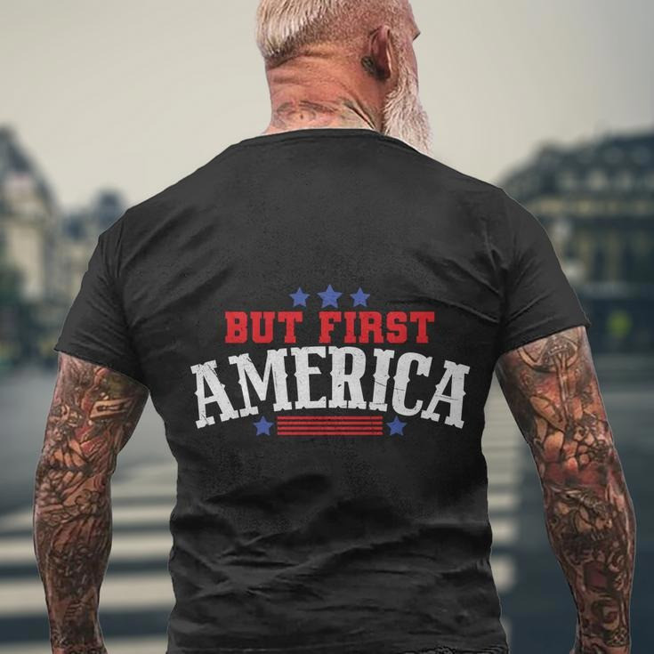 Trump But First America T-Shirt Donald Trump Republican Party Clothing Merch Gifts For Him
