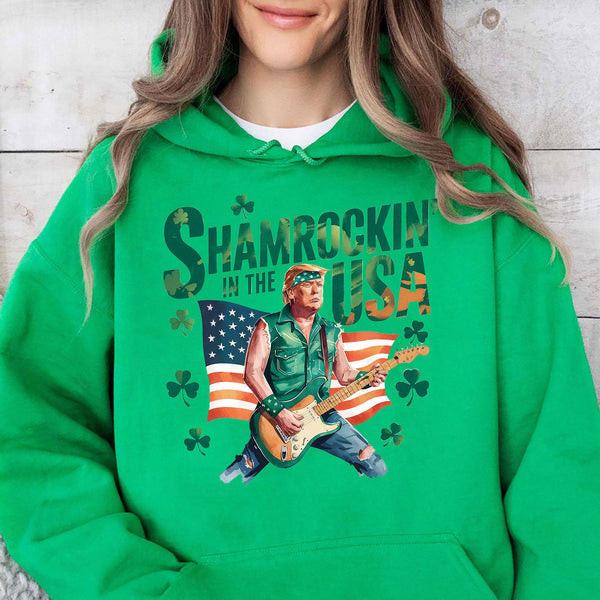 Trump Shamrockin In USA Green Hoodie Donald Trump St. Patrick 2025 Irish Gift Ideas