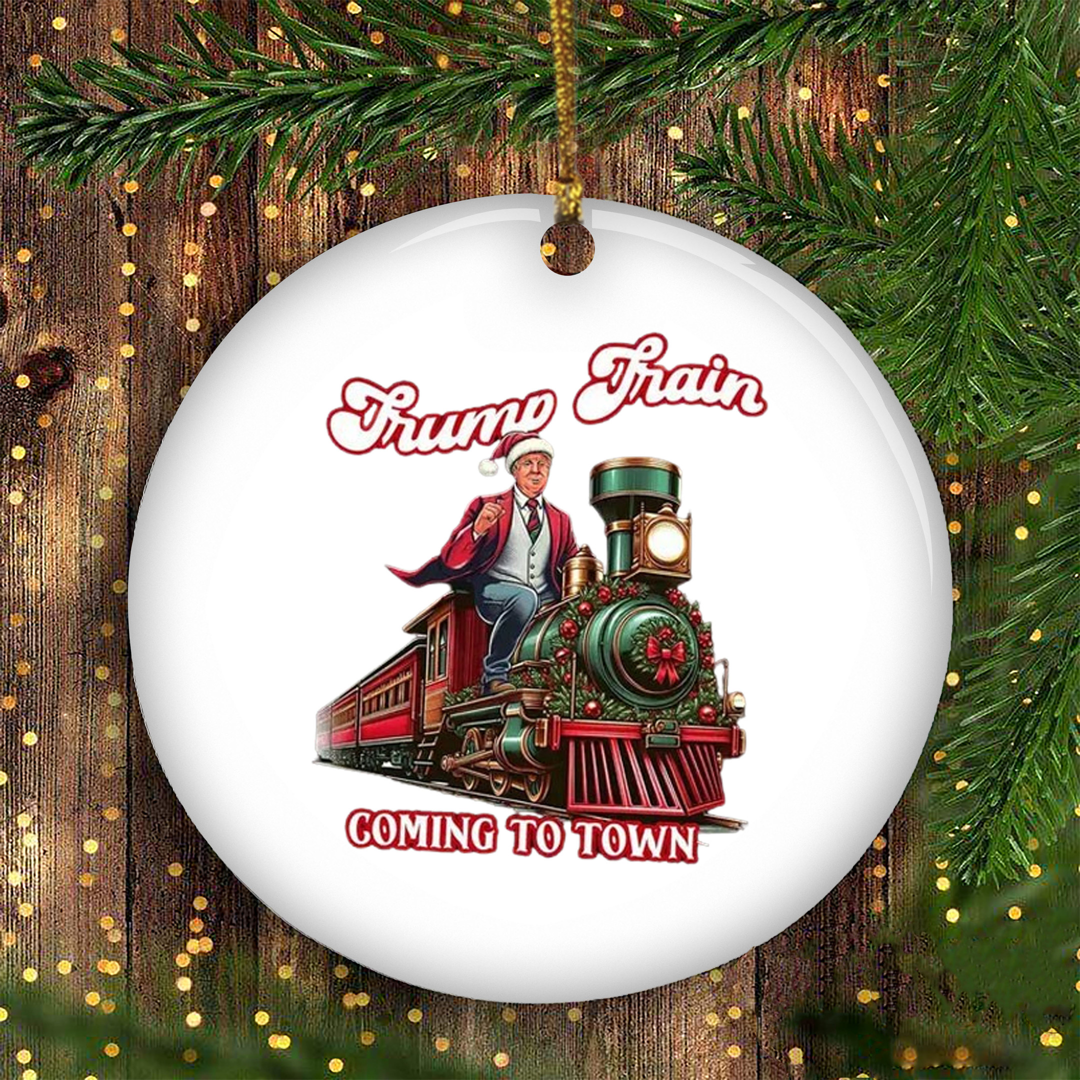 Trump Train Coming to Town Ornament Donald Trump 2024 Campaign Christmas Ornament