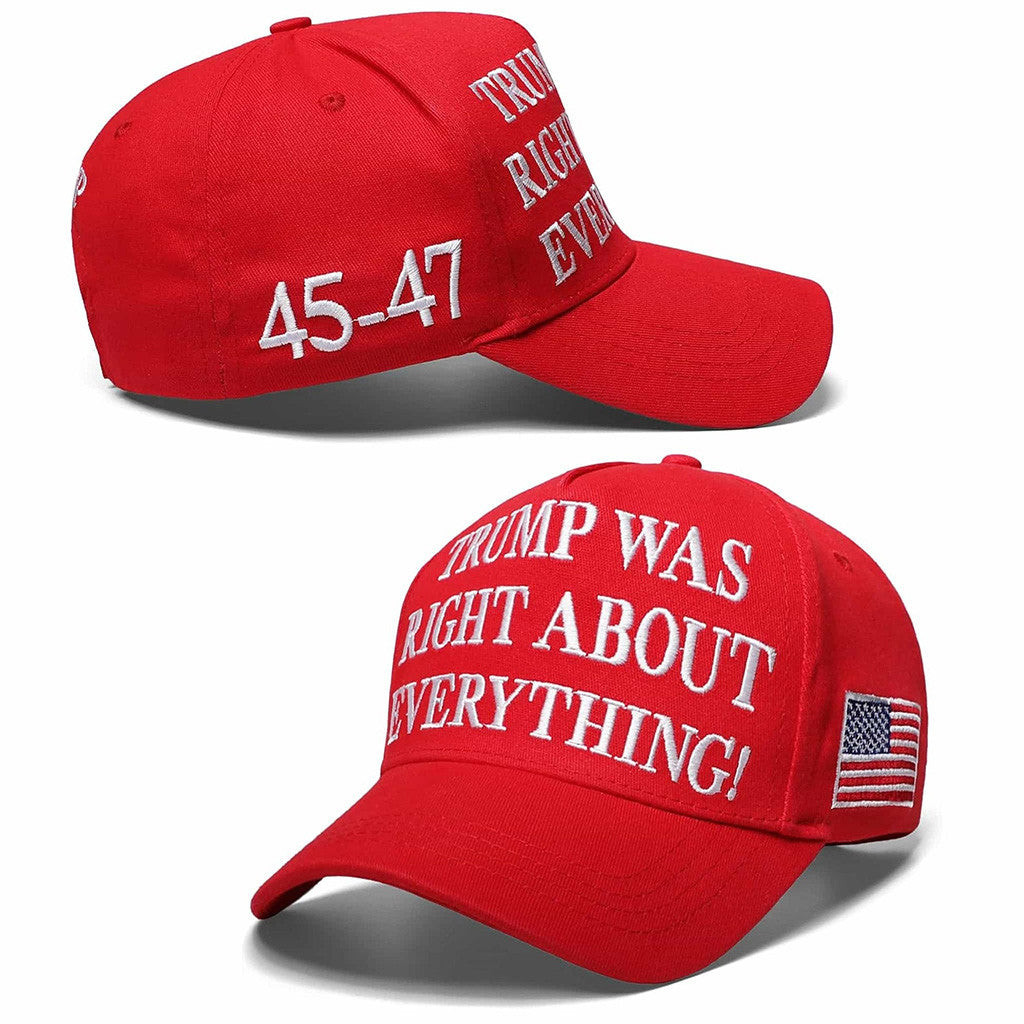 Trump Was Right About Everything Hat Embroidered Trump 45 47 Hat MAGA Gifts Trump Was Right About Everything Hat Embroidered Trump 45 47 Hat MAGA Gifts