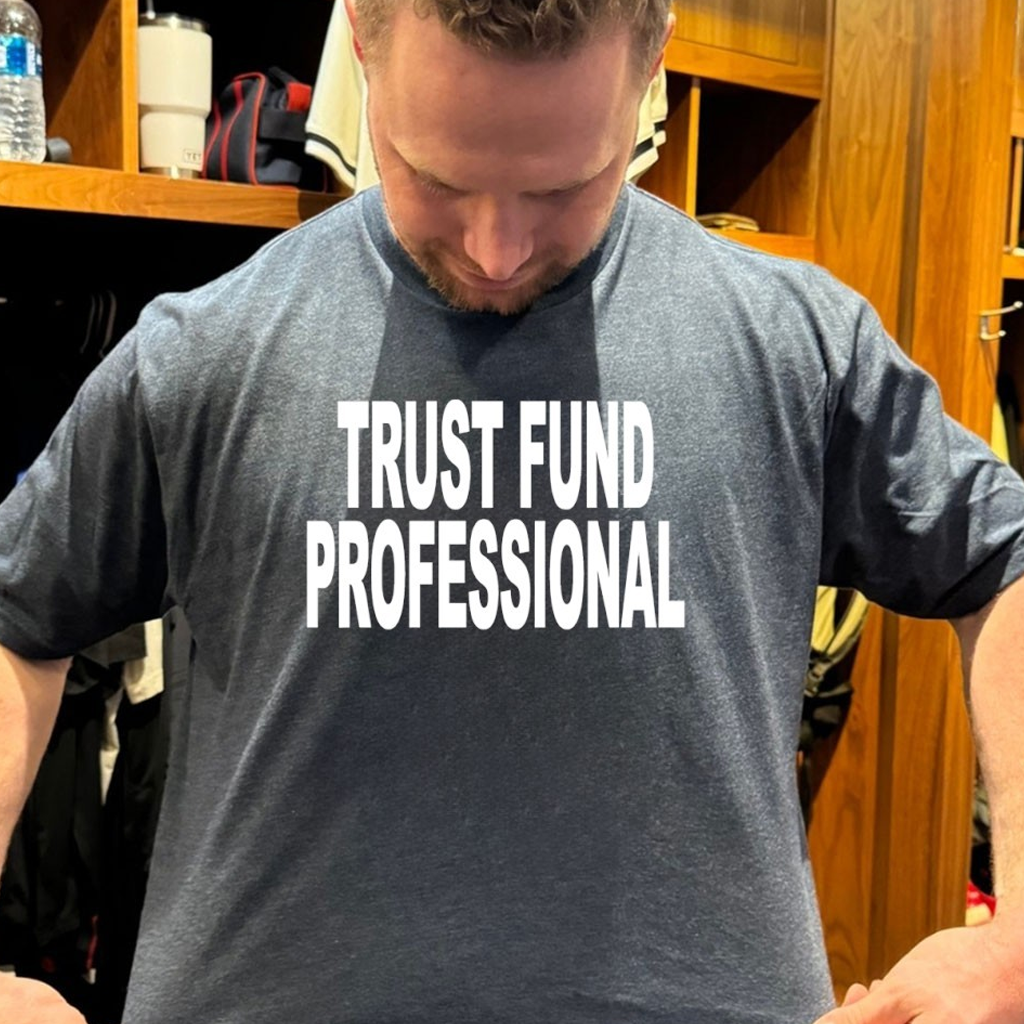 Trust Fund Professional Shirt Birthday Present For Husband Trust Fund Professional Shirt Birthday Present For Husband