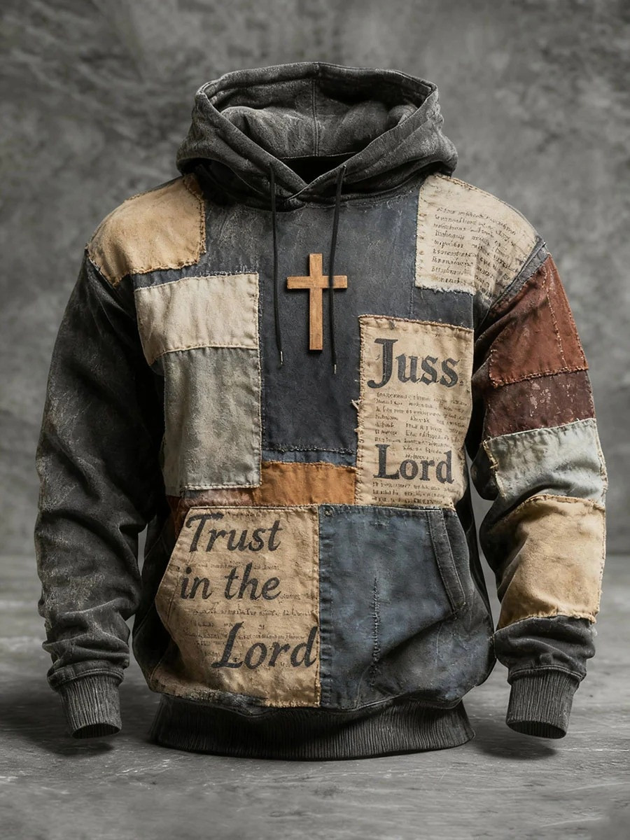 Trust In The Lord Patchwork Hoodie Men Jesus Shirts Christian Apparel Best Gift For Believers