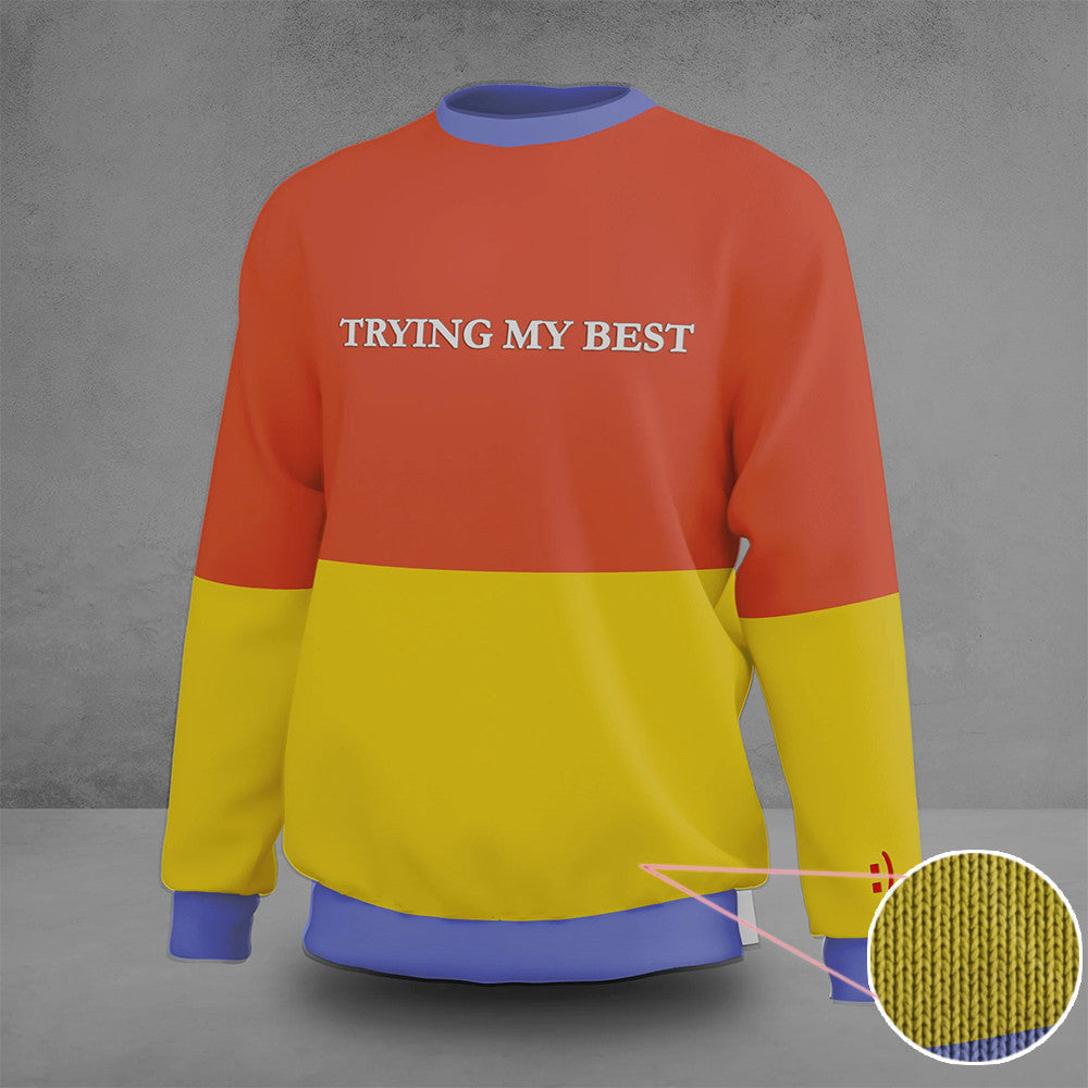 Trying My Best Sweater Rhett Trying My Best Sweater Trying My Best Sweater Rhett Trying My Best Sweater