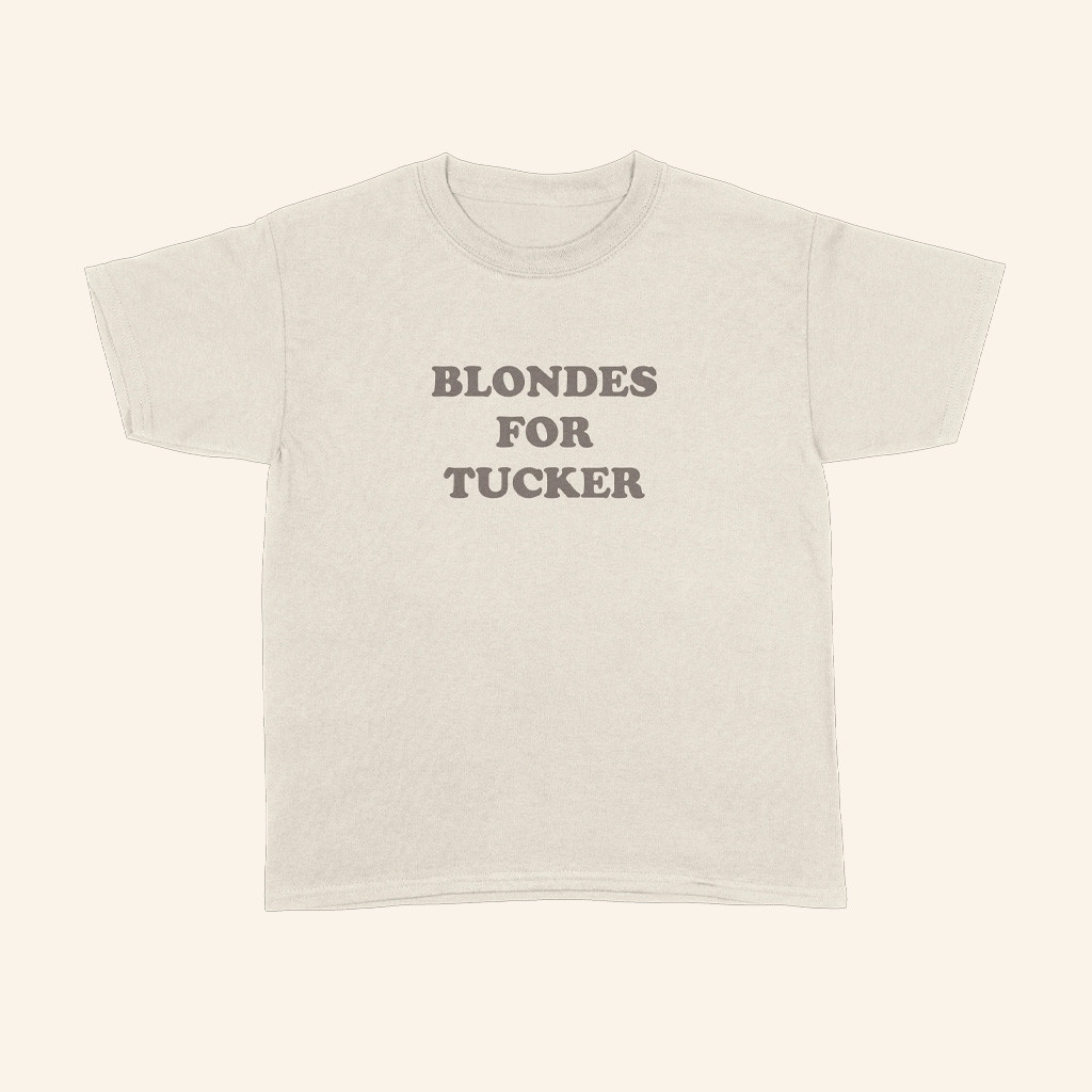 Tucker Wetmore Merch Blondes For Tucker T-Shirt Gifts For Best Friend