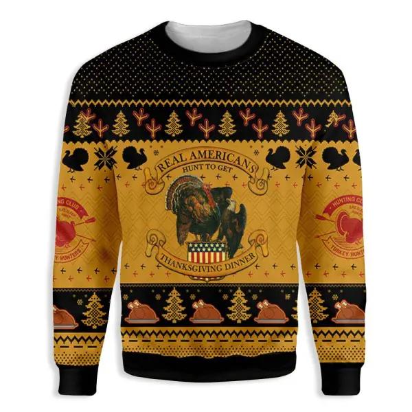 Turkey Real Americans Hunt To Get Ugly Christmas Sweater Thanksgiving Dinner Gifts For Him