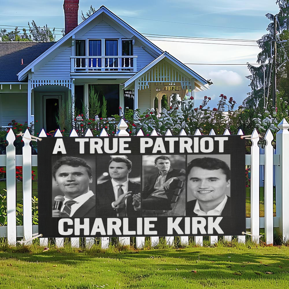 Turning Point USA Merch A True Patriot Fence Banner Charlie Kirk Merch Gift For Outdoor Decor