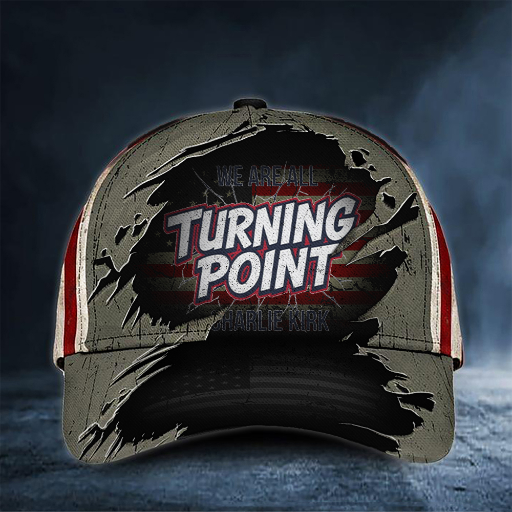 Turning Point USA Merch Cap We Are All Turning Point RIP Charlie Kirk 47 Apparel