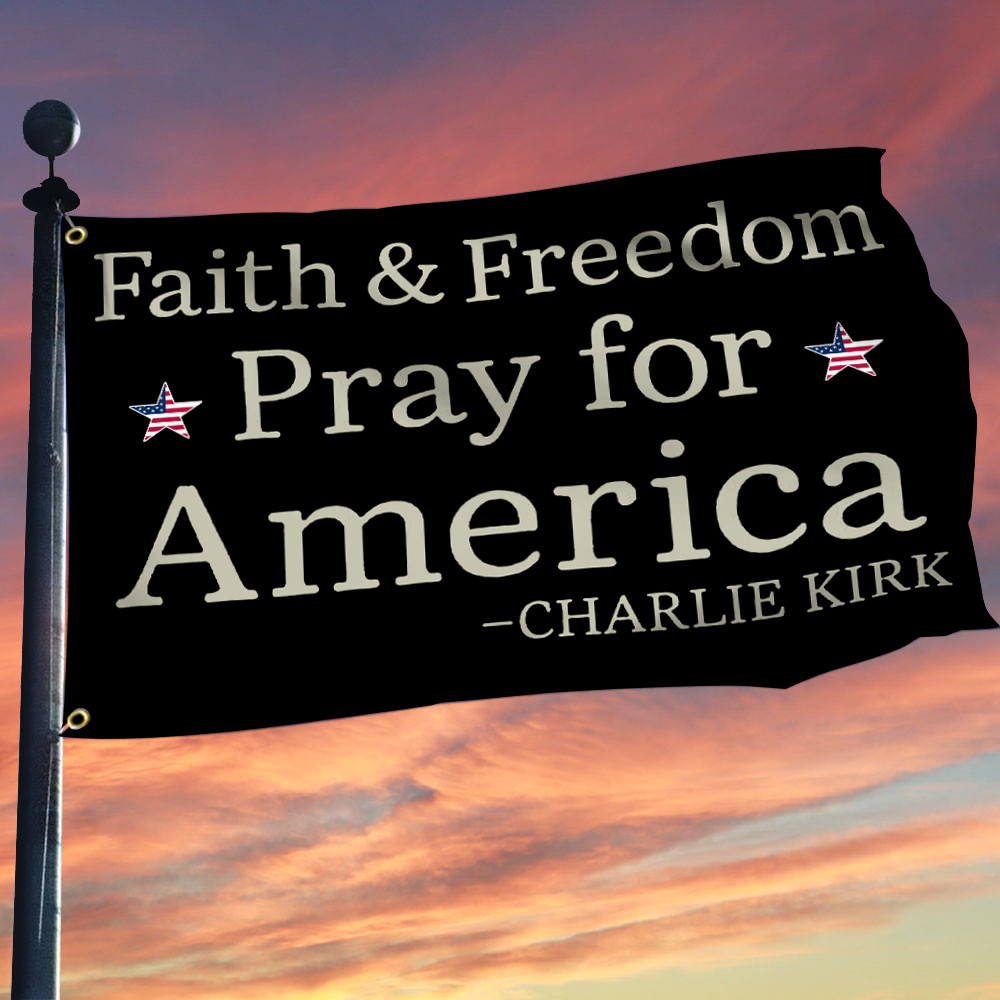 Turning Point USA Merch Flag Faith Freedom Pray For America Best Charlie Proud Merch