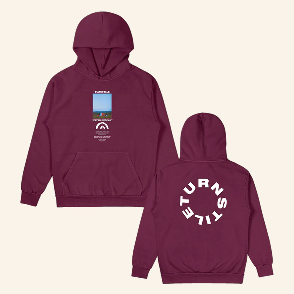 Turnstile Merch Turnstile Never Enough Stage Hoodie Gifts For Rock Fans