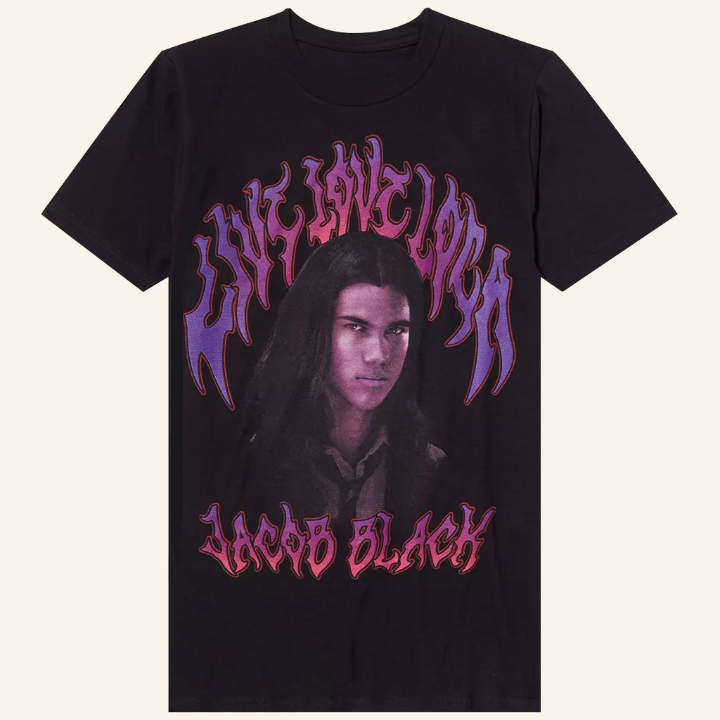 Twilight Merch Live Love Loca Jacob Black T-Shirt Gifts For Wife