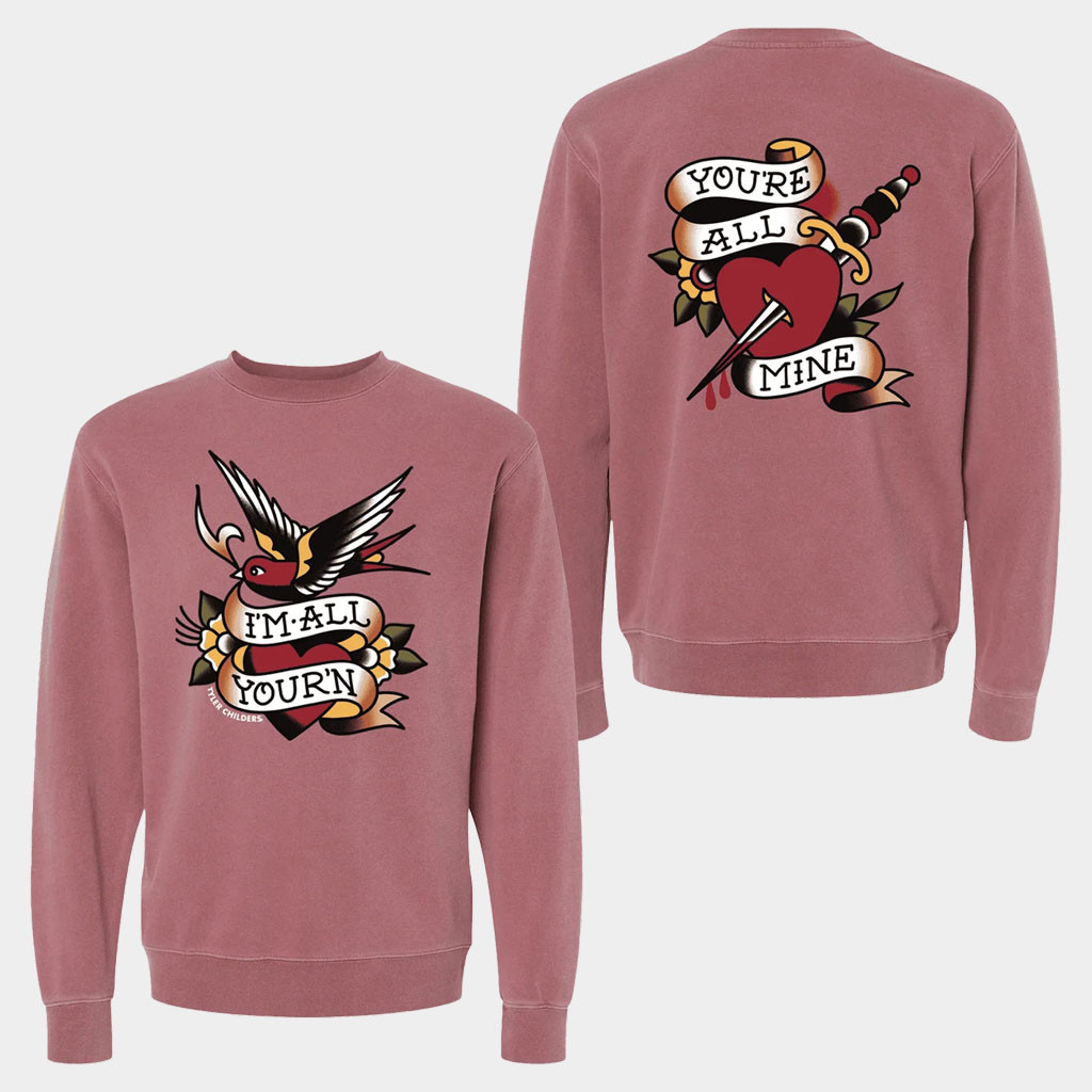Tyler Childers Merch I'm All Your'n Crewneck You're All Mine Sweatshirt Gifts For Music Fans-1 Tyler Childers Merch I'm All Your'n Crewneck You're All Mine Sweatshirt Gifts For Music Fans-1