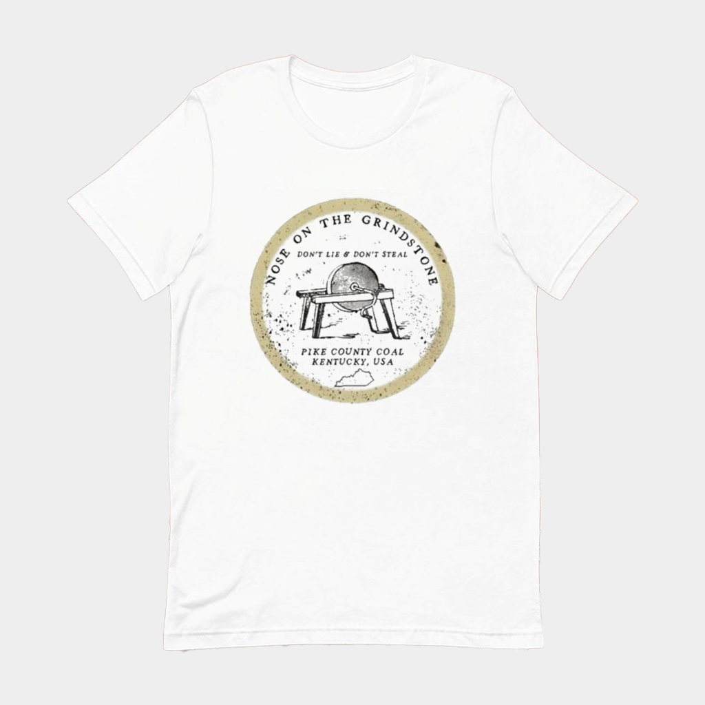 Tyler Childers Nose On The Grindstone Don't Lie And Don't Steal Pike Country Coal Kentucky Usa Shirt