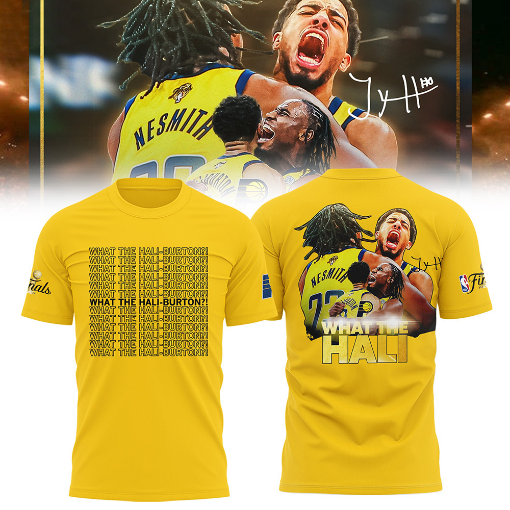 Tyrese Haliburton What The Hali Burton T-Shirt Yellow NBA Indiana Pacers Merch Apparel